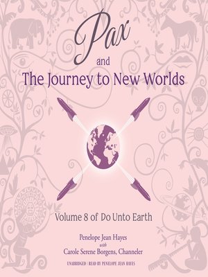 cover image of Pax and the Journey to New Worlds
